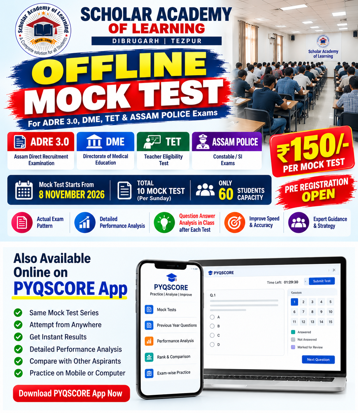 Scholar Academy Offline Mock Tests in Dibrugarh & Online Mock Tests on PYQScore App